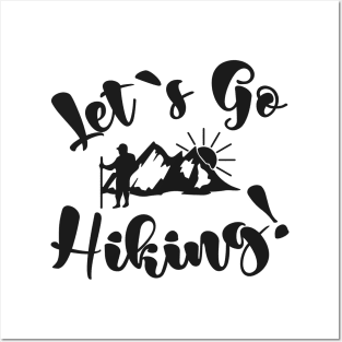 Let's Go Hiking ! Posters and Art